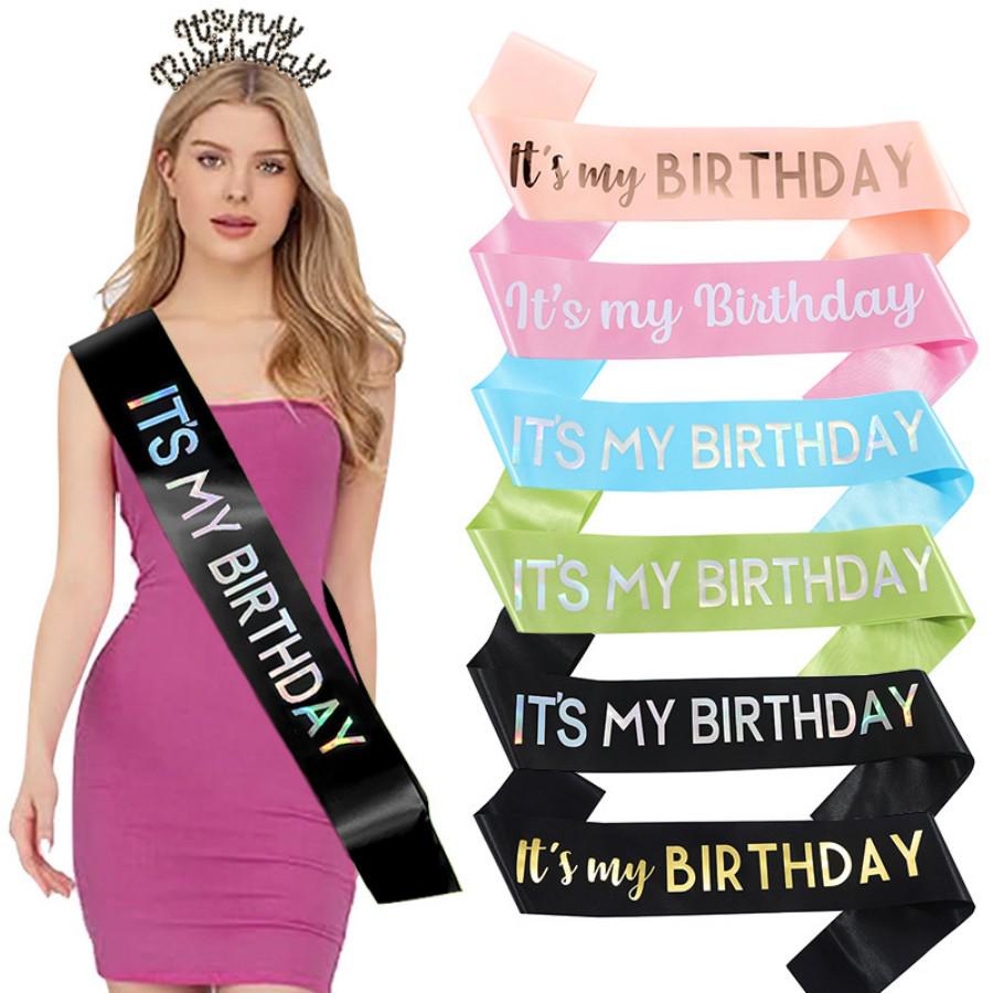 "It's My Birthday" Satin Sash with Shoulder Strap and Hot Stamping