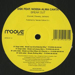 

12inch Record DSK NOSSA ALMA CANTA Break Out MVR010712 Moove Records Italy Dance Electronica Used