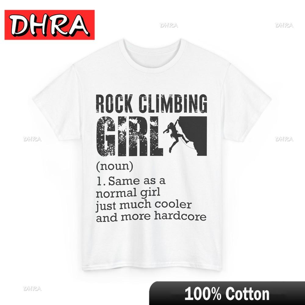 

Climbing Shirt Rock Climbing Girl Definition Climbing Lovers Women Girls Shirt Casual Stylish T-Shirt College Hip Hop for Summer 4XL