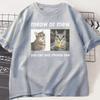 Meow or Mew You Can Only Choose One Meme T-Shirt Funny Silly Cat Humor T Shirt Men Women Harajuku Casual Short Sleeve Tee