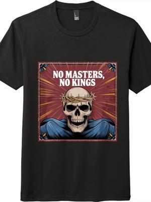 Tričko s grafikou lebky No Masters, No Kings