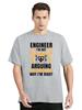 Engineer I'm Not Arguing t-Shirt Funny Engineering Gift Idea Men Tops Tees Cotton Student T Shirt Clothing Oversized T-shirt