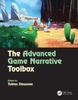 Buch The Advanced Game Narrative Toolbox