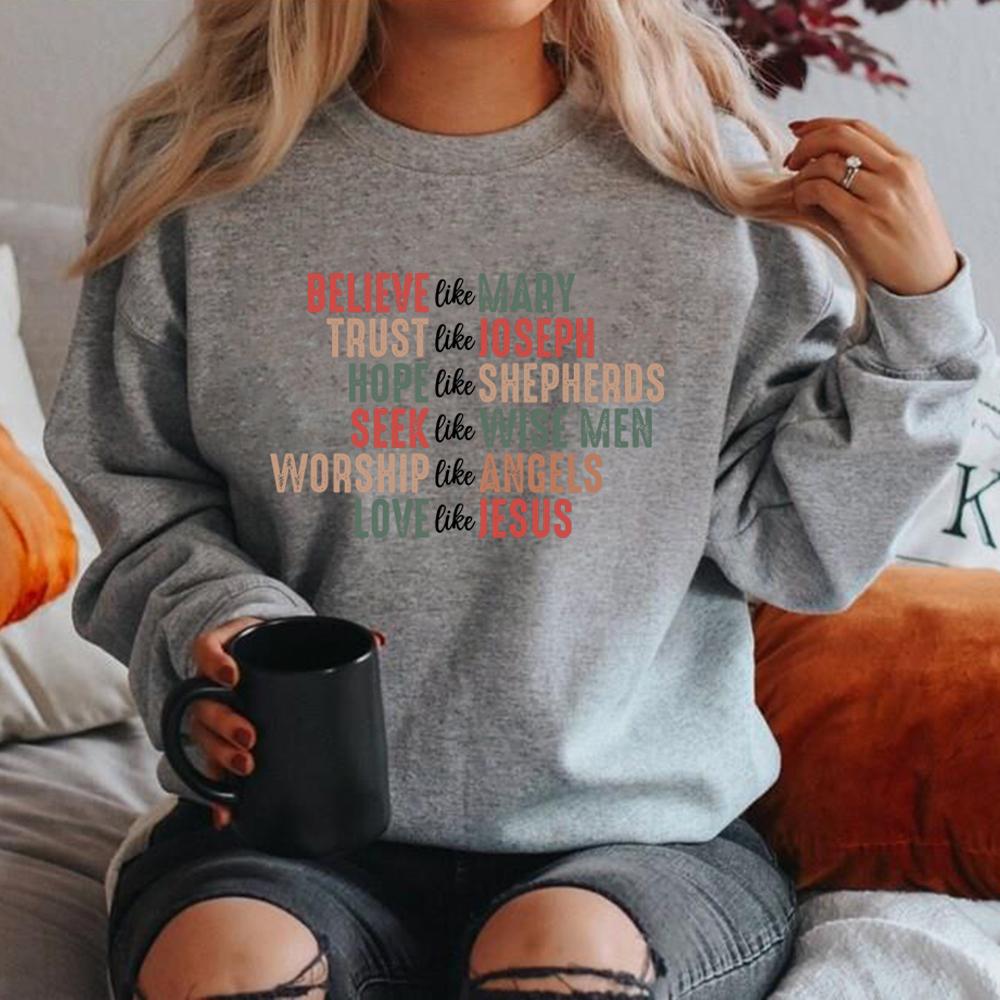 Christian Christmas Sweatshirt Believe Like Mary Shirt Christmas Faith Sweatshirt Women Crewneck Sweatshirts Vintage Hoodies Top