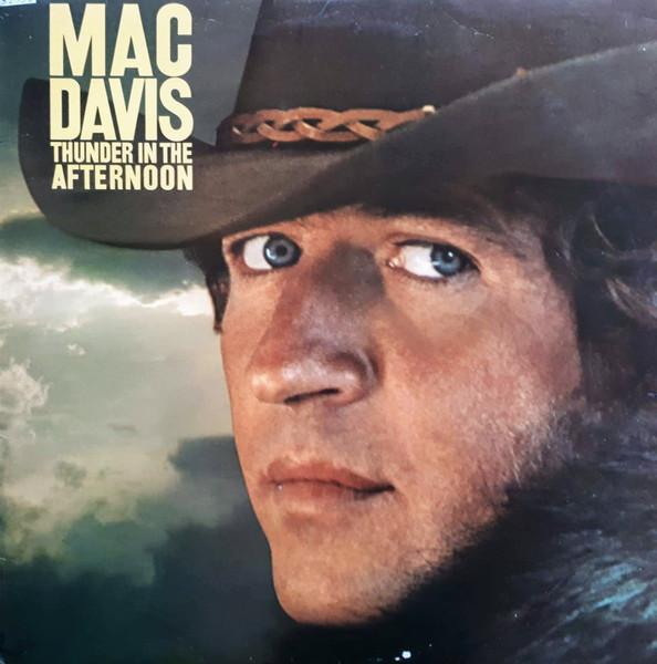 

LP Record MAC DAVIS - Thunder In The Afternoon CBS81562 CBS 1977 UK Folk Used