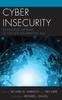 Livro Cyber Insecurity : Navigating the Perils of the Next Information Age