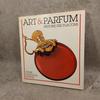 [USED] ART & PARFUM: Histoire Des Flacons