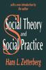 Livro Social Theory and Social Practice