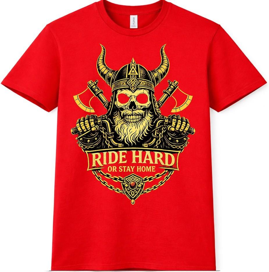 Viking Skull Biker T Shirt Ride Hard Stay Home Tee Motorcycle Graphic Top S