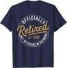 Offiziell im Ruhestand EST 2026 Nicht mehr mein Problem T-Shirt