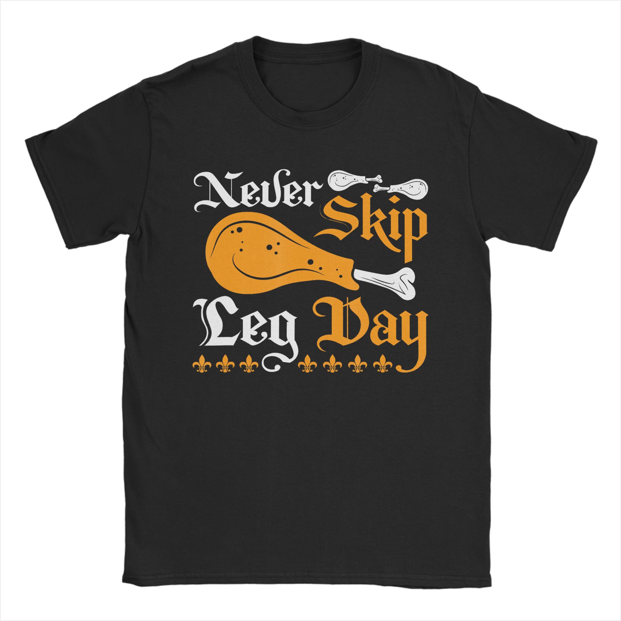 

Men TShirts Funny Leg Day Designs Collection Never Skip Leg Day Casual Pure Cotton Tees Short Sleeve T Shirts O Neck Tops 4XL