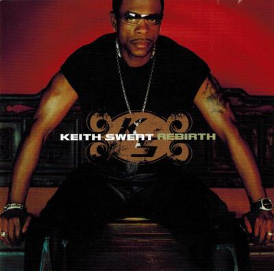 CD KEITH SWEAT - Rebirth 7559627852 Elektra 2002 Europe Rap  Hip-HopRB Used