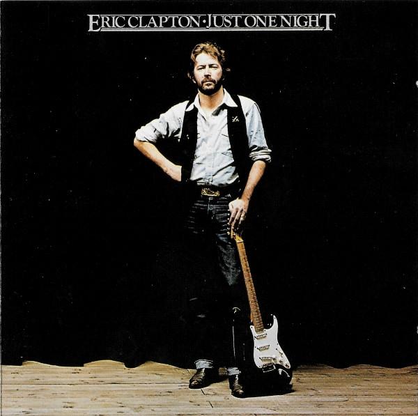 

CD ERIC CLAPTON - Just One Night 5318272 Polydor 1996 UK Rock Used