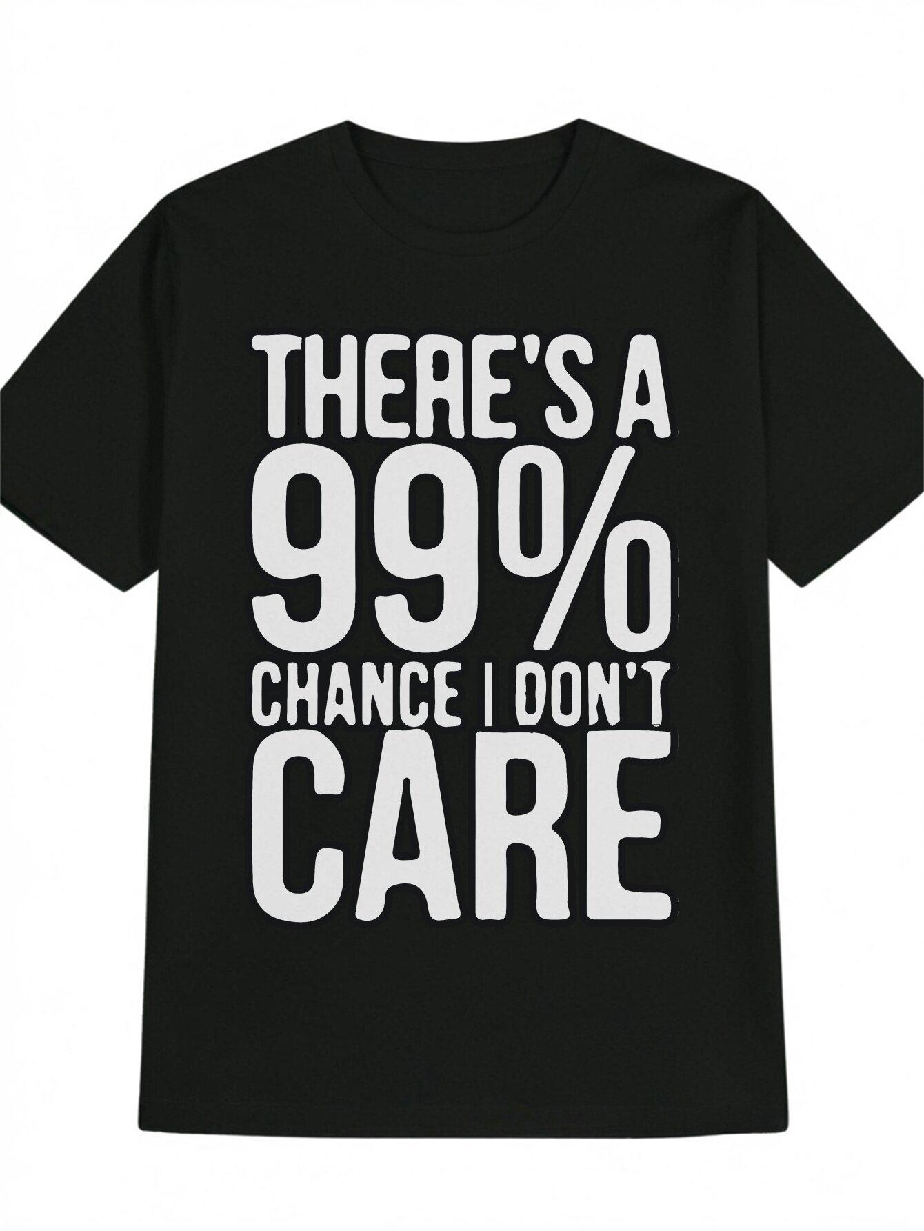 Casual Crew Neck T-shirt with Chance I Don t Care Print - Black M