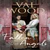 Fallen Angels by Val Wood Paperback Book 9780552174343