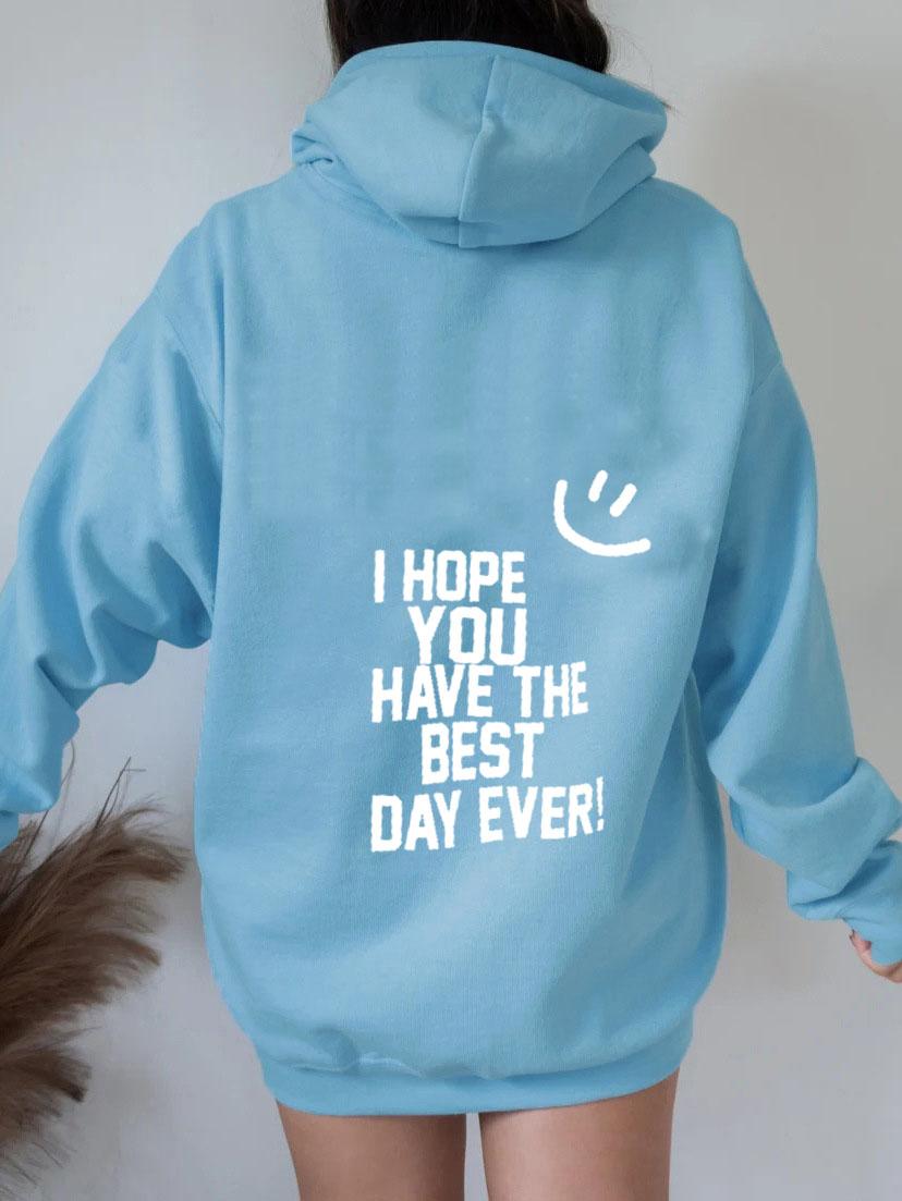 

Надеюсь, у вас будет лучший день на свете, толстовка с капюшоном для женщин, толстовки с капюшоном, пуловеры, топ-джемпер унисекс из чистого хлопка, повседневные толстовки с капюшоном 3XL светло-синий