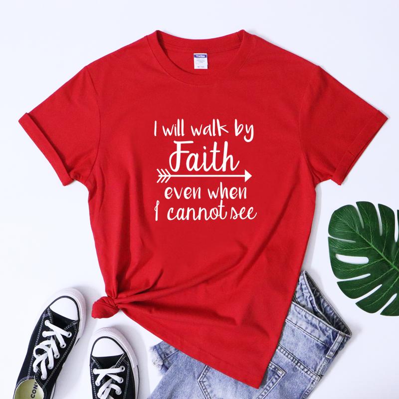 I Will Walk By Faith Tshirt Casual Unisex Short Sleeve Christian Bible Top Tee Religious Jesus Power Inspirational Tshirt