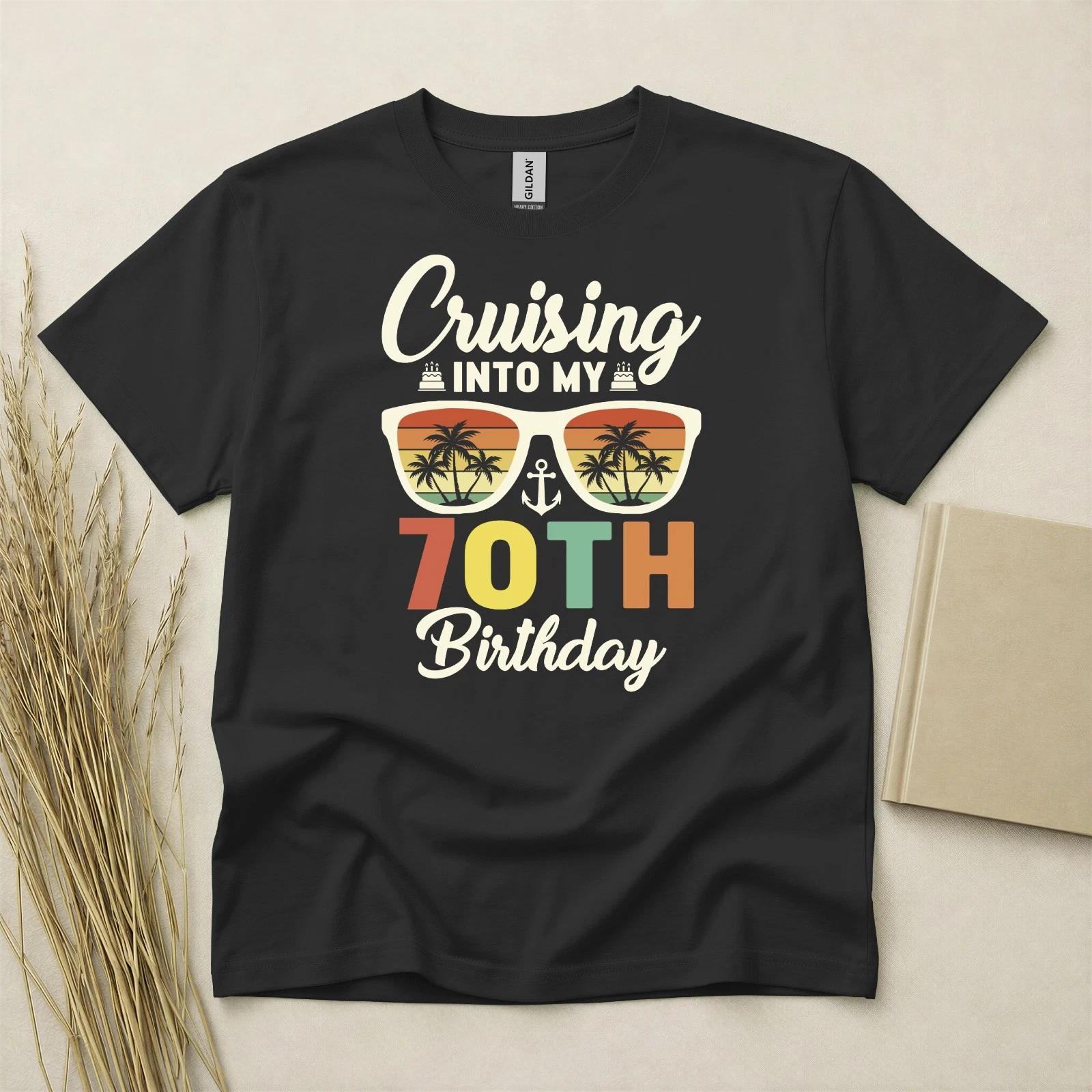 70th Birthday T-shirt Born In 1956 70 Years Old Gifts Cruising Into Seventy Tee XXL