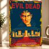 Evil Dead Movie Poster Retro D Printed Metal Signs Customized Wall Hanging Gift for Bathroom Decor Room Decorating Interior