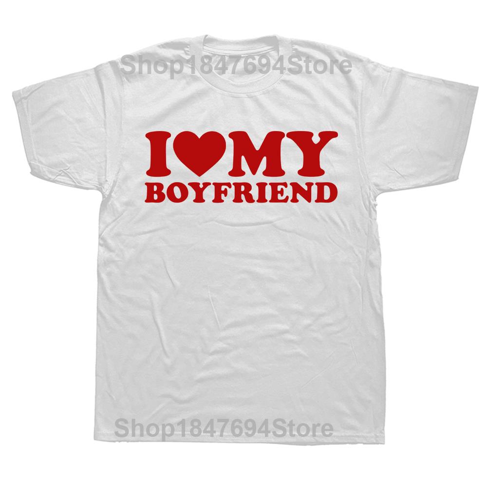 Vtipná trička I Love My Boyfriend Grafická Bavlna Streetwear Krátký Rukáv Dárky k Narozeninám I Heart My Boyfriend Tričko Pánské
