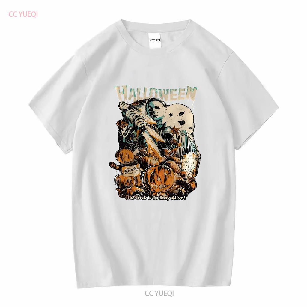 The Trick Is To Stay Alive T Shirt Halloween Horror Movie Vintage Washed Stylish Versatile Designer Clothes Soft Comfortable