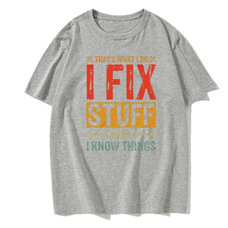2024 New Men's T-Shirt Special "I Fix Stuff" Printed Round Neck Summer Casual Retro Short-Sleeved Everyday Streetwear