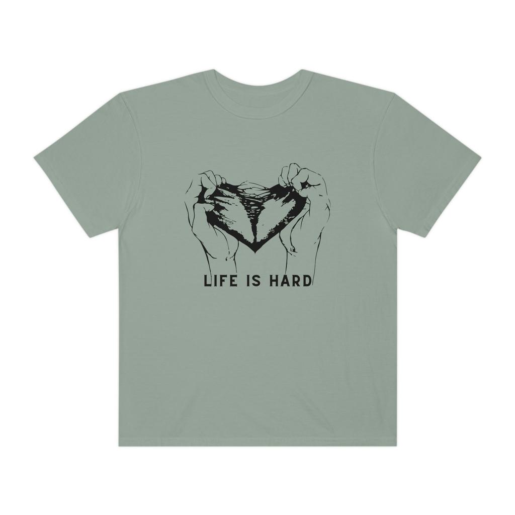 Life Is Hard Shirt, Mental Health, Mental Health Awareness, Mental Health Awareness Shirt, Confidence, Self Love, Self Love Tee, Motivation