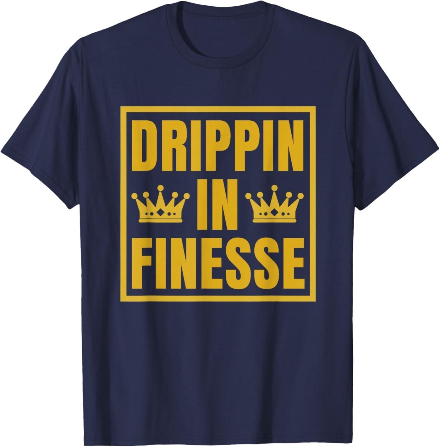 

Drippin in Finesse T-Shirt 5XL різнокольоровий
