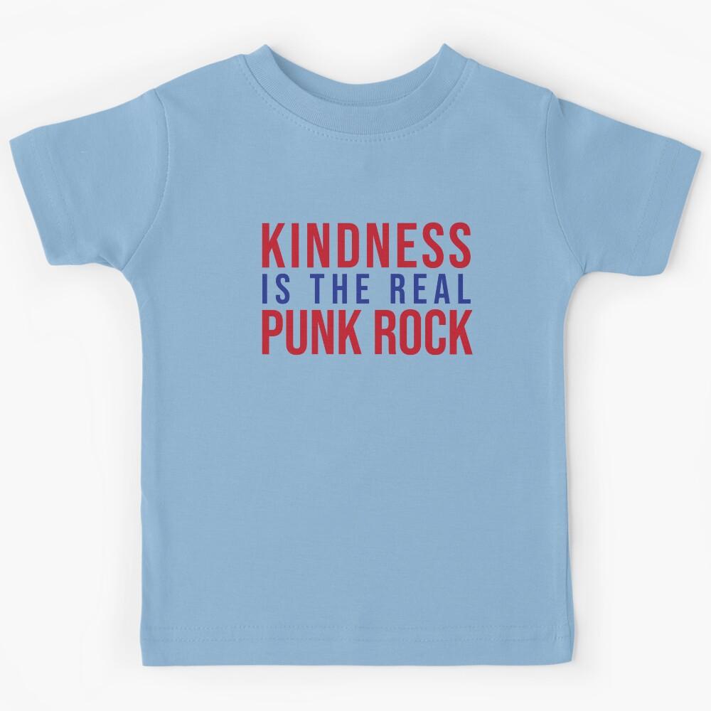 Kindness is the Real Punk Rock - Simple Kids T-Shirt 150