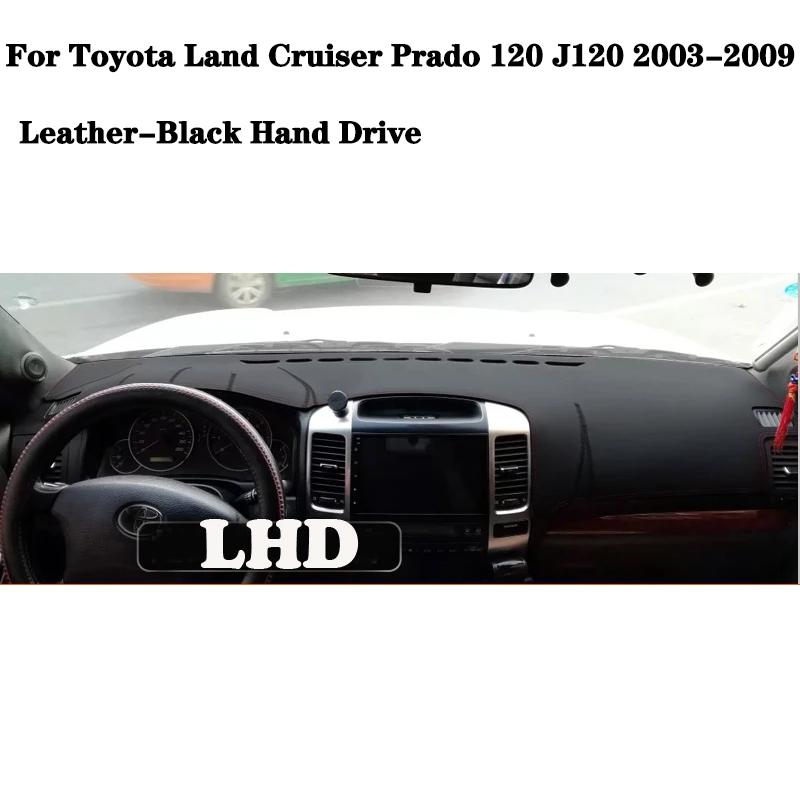 For Toyota Land Cruiser Prado 120 J120 2003~ 2009 2006 2007 2008 Anti-Slip Leather Mat Dashboard Cover Pad Sunshade Accessories