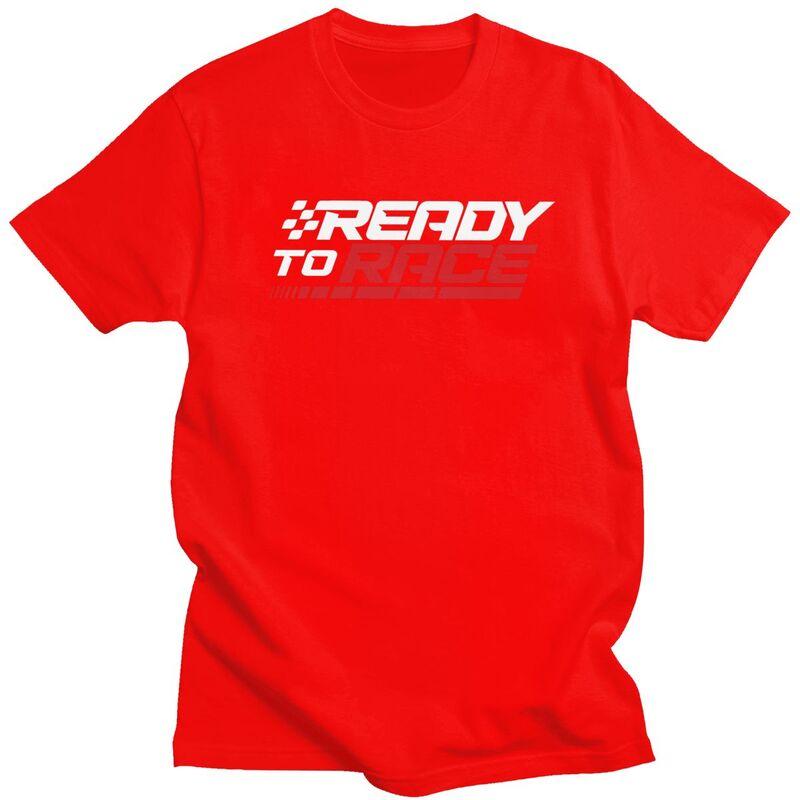 Custom Ready To Race T Shirts for Men 100 Cotton Tee Tops Motorcycle Rider Racing Sport Tshirts ShortSleeve Fashion Tshirt
