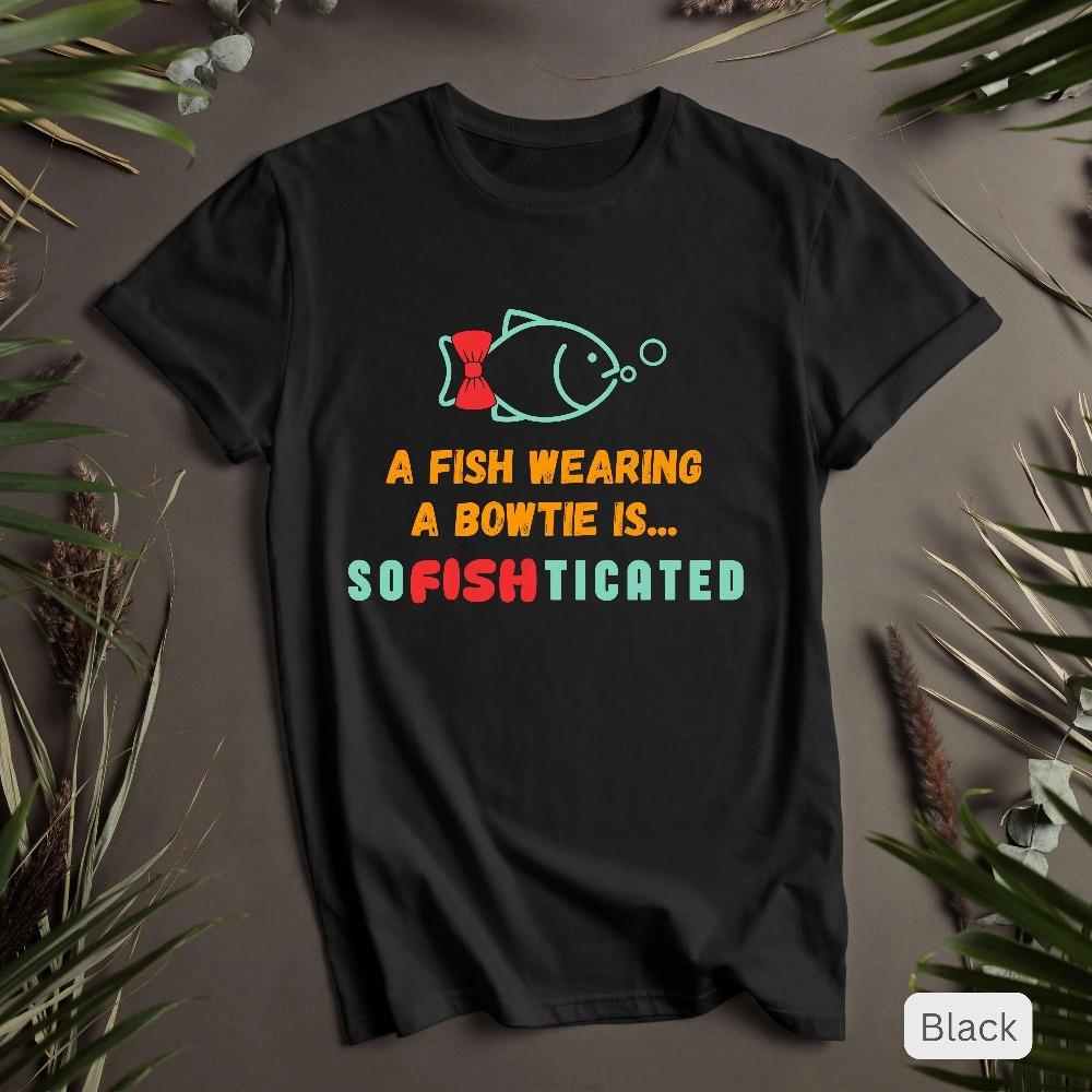 Funny Dad Jokes TShirt Sofishticated Fish Graphic Tee Summer Mens and Womens Loose and Breathable Tshirt S