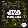 Star Wars Made Easy by Christian Blauvelt Hardback Book 9780241305751