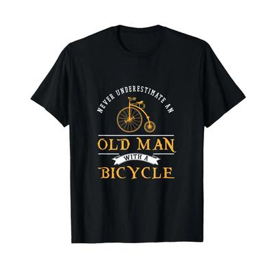Funny Never Underestimate An Old Unisex With A Bicycle T Shirt Vintage Comfortable Unisex Graphic Casual Slightly Stretched