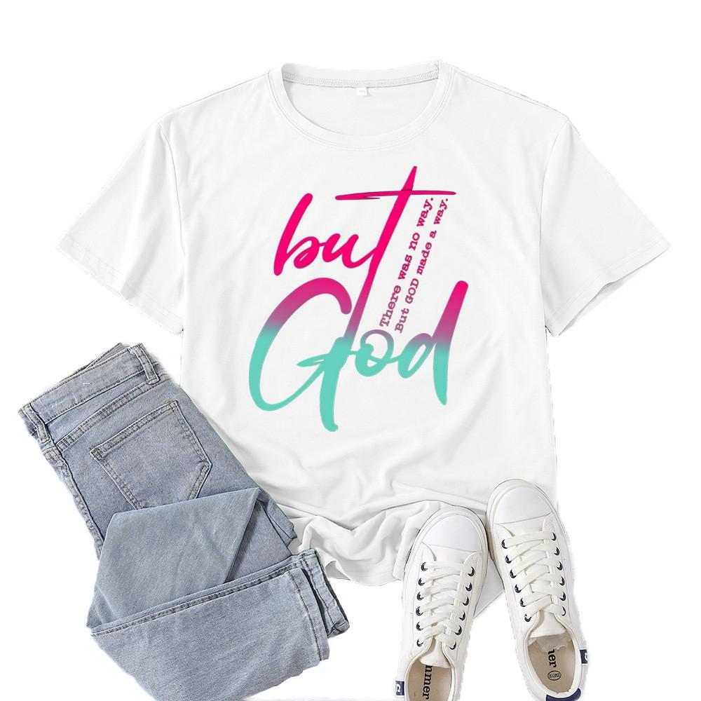 Polyester 100% New Best-selling But God Letter-printed Short-sleeved Women's Casual Spring and Summer Casual Round Neck Summer