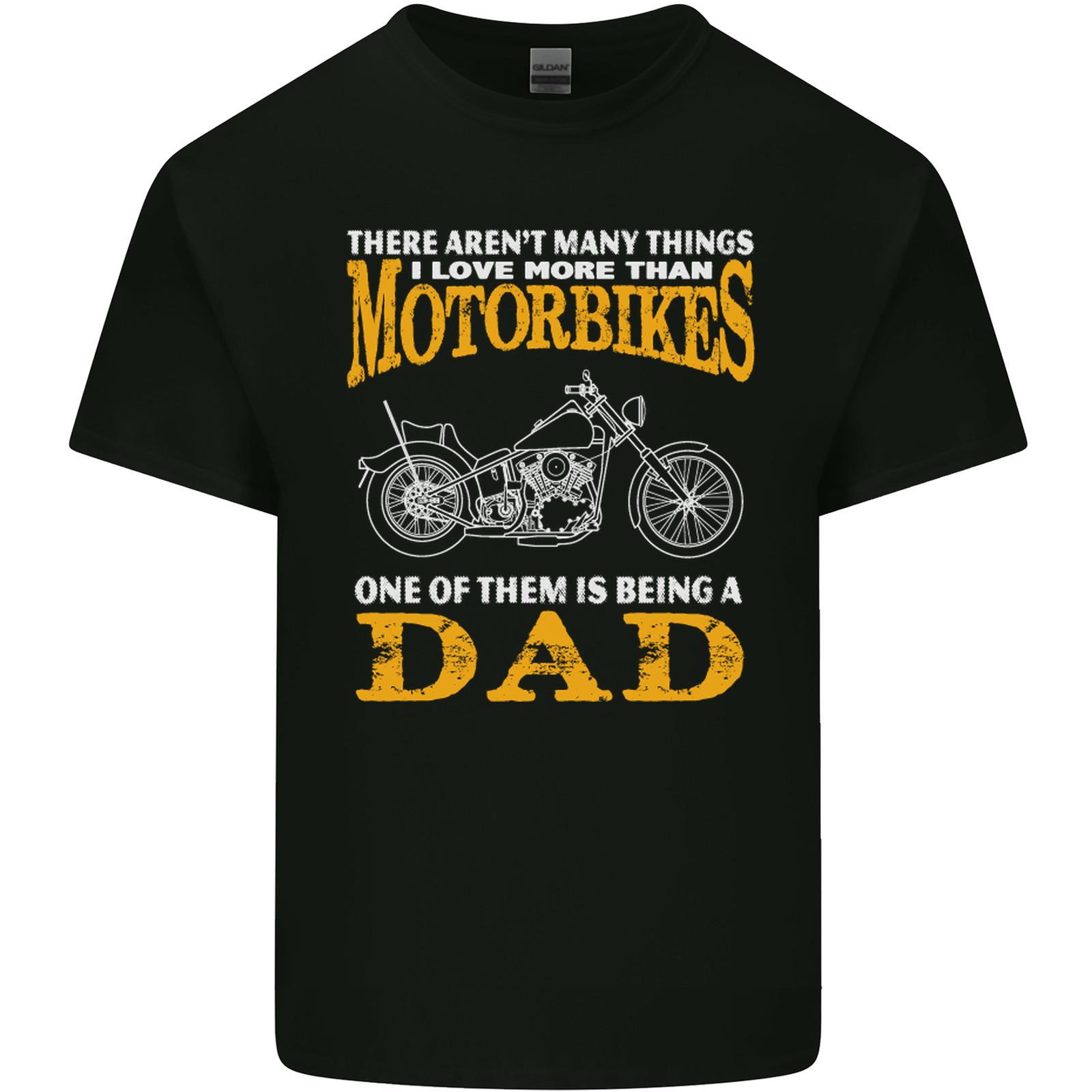 Being a Dad Biker Motorcycle Motorbike Mens Light Cotton T-Shirt Mens Womens Tees Top 3XL