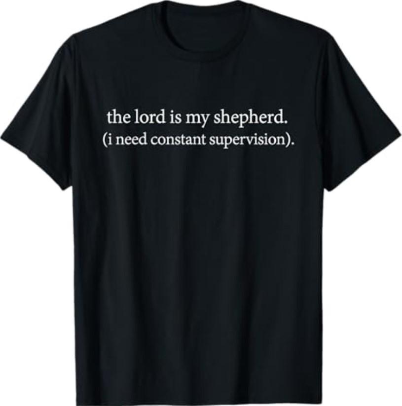 God Is My Shepherd, I Need Guidance Faith Inspired T-Shirt S разноцветный