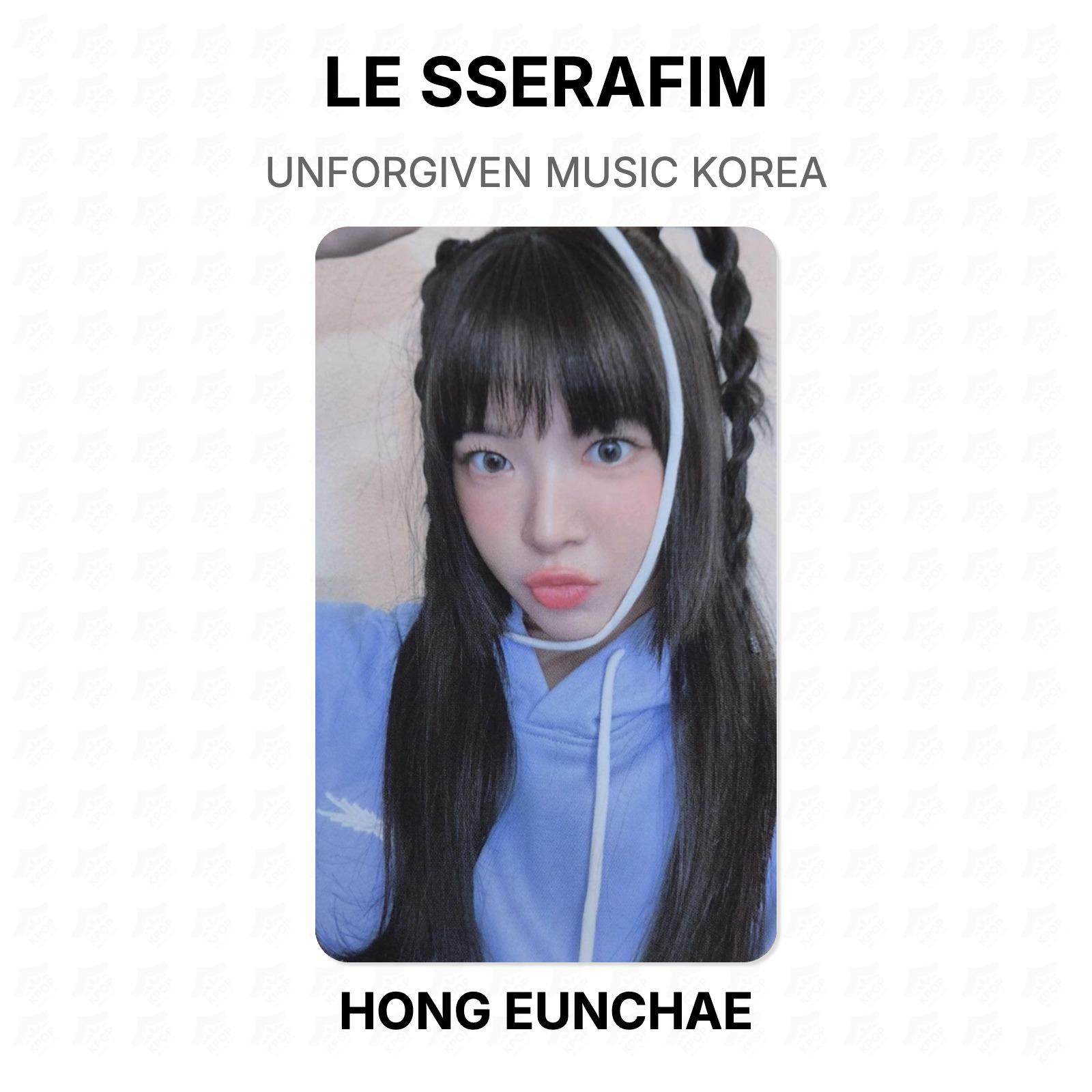 LE SSERAFIM UNFORGIVEN MUSIC KOREA Official Photocard HONG EUNCHAE 02