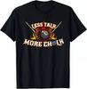 Less Talk More Chalk Pool Player Billiards T-Shirt