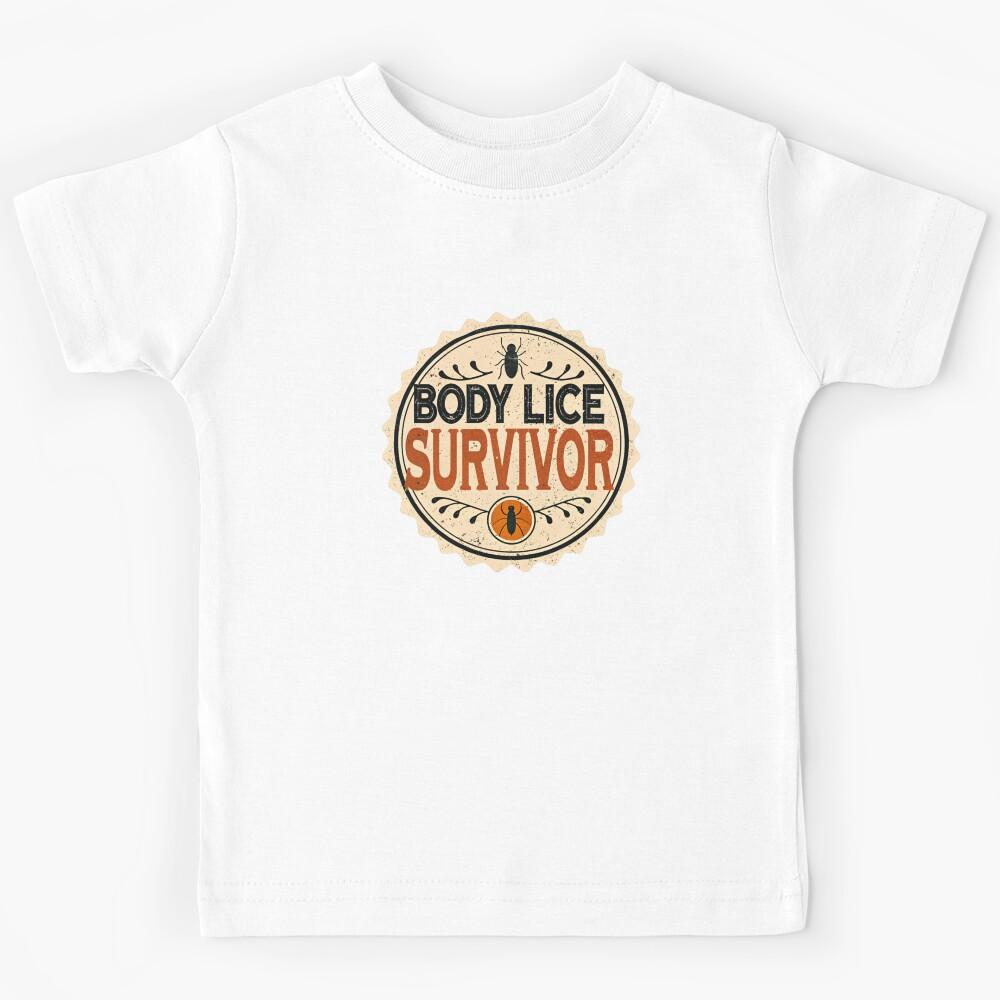 Body Lice Survivor Kids T-Shirt 130