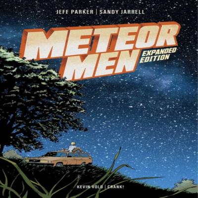 Meteor Men Expanded Edition by Jeff Parker Paperback Book 9781620108468