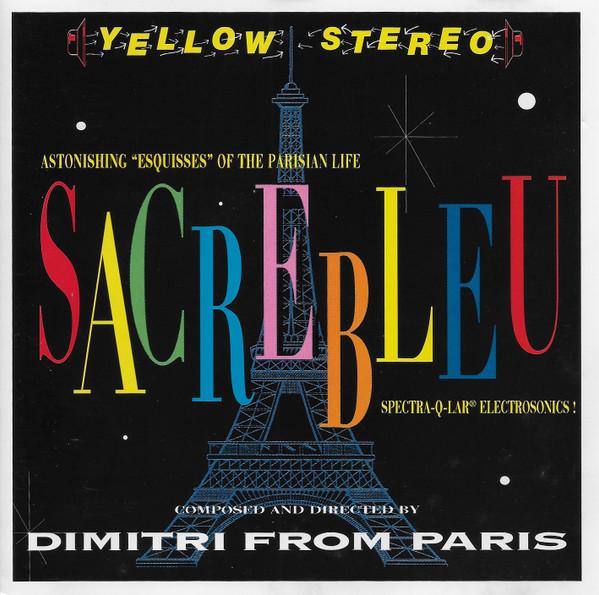 

CD DIMITRI FROM PARIS - Sacrebleu 0630178322 EastWest 1996 Japan Dance & Electronica Used