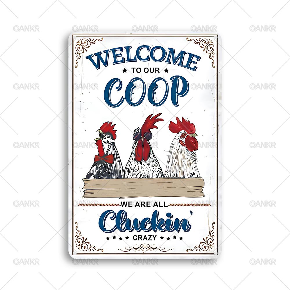 

Vintage Metal Tin Sign Ideal Gift x Inch Welcome To Our Coop Art Poster Metal Signs for Farm Garden Home Wall Decor Plaque 20x30cm（7.8x11.8inch）