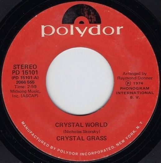 

7inch Record CRYSTAL GRASS Crystal World PD15101 Polydor 1975 US SoulFunk Used