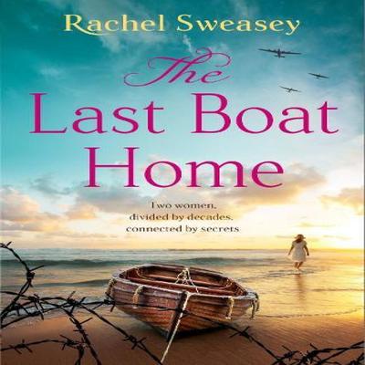 The Last Boat Home by Rachel Sweasey Paperback Book 9781835330982