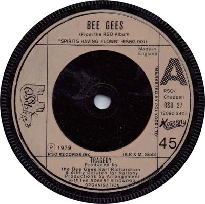 Δίσκος 7 ιντσών BEE GEES - Tragedy RSO27 RSO 1979 Ηνωμένο Βασίλειο Soul/Funk Μεταχειρισμένος