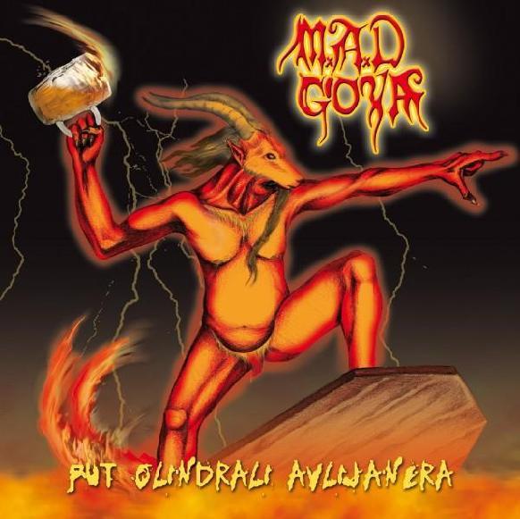 

CD MAD GOYA - Put Olindrali Avlijanera BREW021 Witches Brew 2008 Germany Rock Used