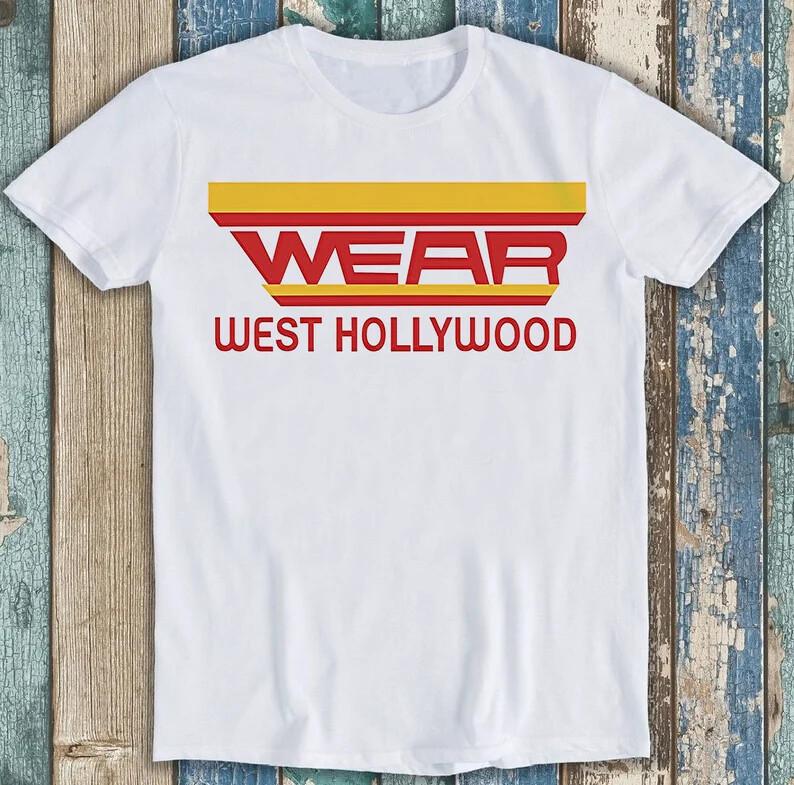 Wear West Hollywood Music 80s Rock Limited Edition Funny Gift Tee T Shirt M1599