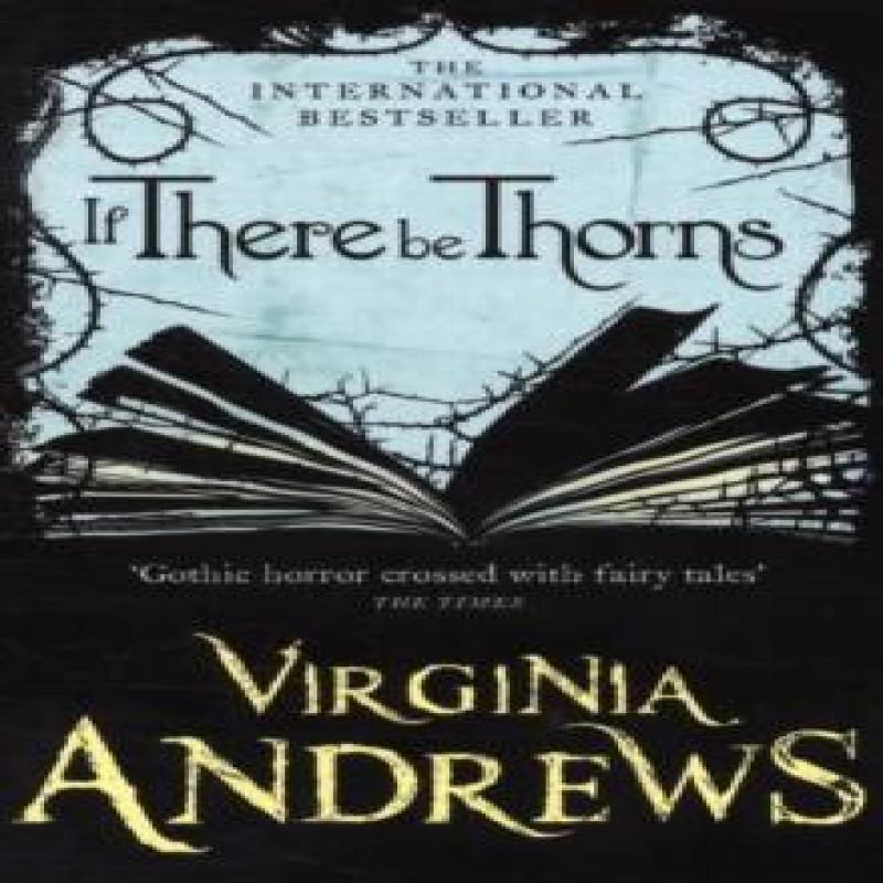 If There Be Thorns by Virginia Andrews Paperback Book 9780007436835