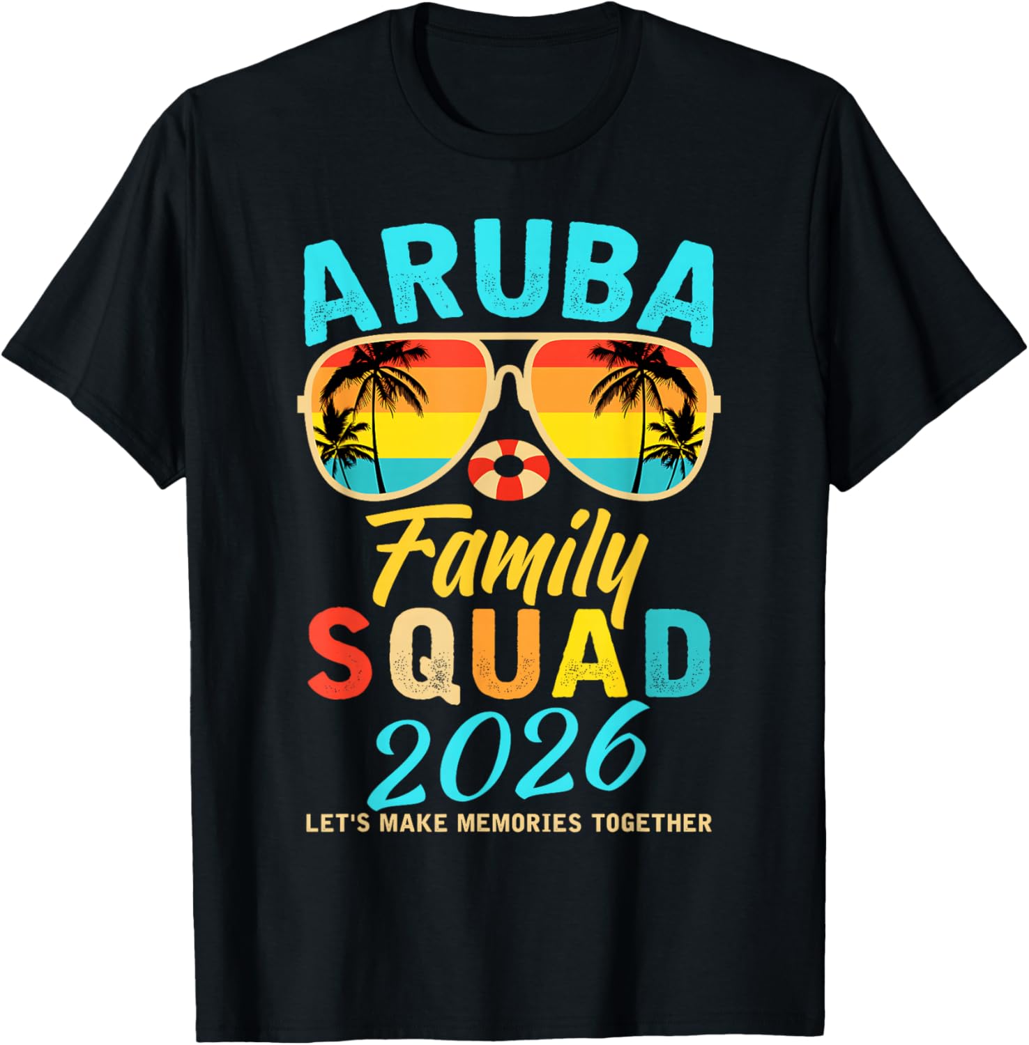 Aruba Family Squad 2026 Vacation Cruise Summer Group Trip T-Shirt S
